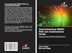 Imagen del vendedor de Comunicazione MIMO-FSO con modulazione ibrida a la venta por moluna