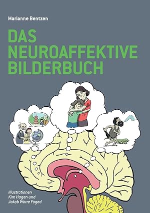 Bild des Verkufers fr Das Neuroaffektive Bilderbuch zum Verkauf von moluna
