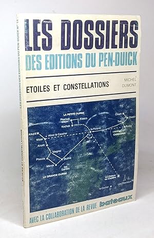 Etoiles et constellations - les dossiers des éditions du pen-duick