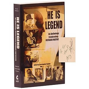 He Is Legend: An Anthology Celebrating Richard Matheson [ARC (Advance Reading Copy)]