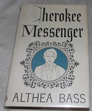 Seller image for Cherokee Messenger for sale by Pheonix Books and Collectibles