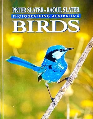 Seller image for Photographing Australia's BIRDS for sale by Earth's Magic