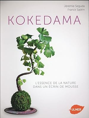 Image du vendeur pour kokedama ; art vgtal japonais mis en vente par Chapitre.com : livres et presse ancienne