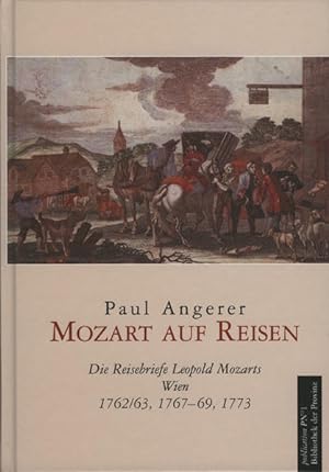 Bild des Verkufers fr Mozart, Leopold: Mozart auf Reisen; Teil: Wien : 1762. 63,1767/69, 1773 zum Verkauf von Antiquariat Mander Quell