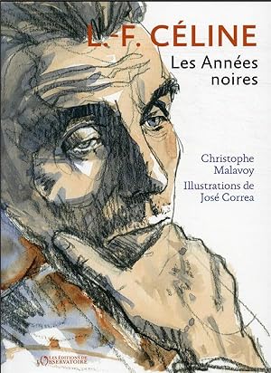 Seller image for L-F Cline : les annes noires for sale by Chapitre.com : livres et presse ancienne