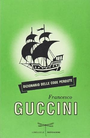 Seller image for Dizionario delle cose perdute for sale by librisaggi