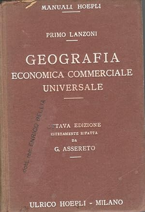 Immagine del venditore per Geografia economica commerciale universale (ottava edizione) venduto da librisaggi