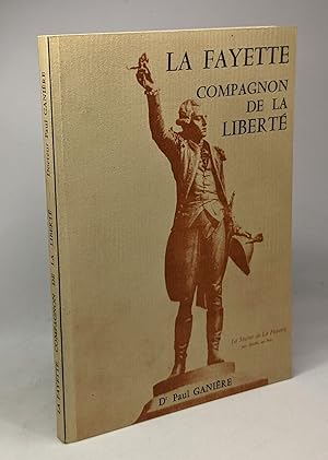 Seller image for La Fayette compagnon de la libert for sale by crealivres