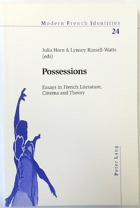 Seller image for Possessions: Essays in French Literature, Cinema and Theory for sale by PsychoBabel & Skoob Books