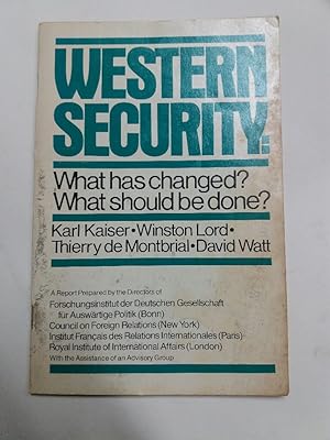 Seller image for Western Security: What Has Changed? What Is To Be Done? for sale by Plurabelle Books Ltd