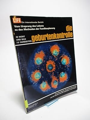 Seller image for Die Geburtenkontrolle. Vom Ursprung des Lebens zu dem Methoden der Familienplanung. for sale by Antiquariat Bookfarm