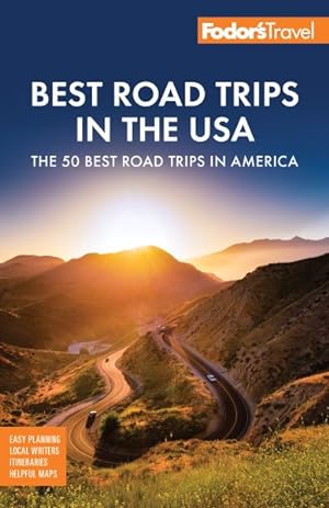 Bild des Verkufers fr Fodor's Best Road Trips in the USA zum Verkauf von GreatBookPricesUK