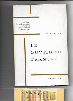 Imagen del vendedor de Le quotidien franais a la venta por La Petite Bouquinerie