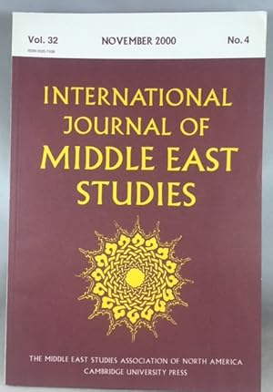 Seller image for International Journal of Middle East Studies, Volume 32, Number 4, November 2000 for sale by Great Expectations Rare Books