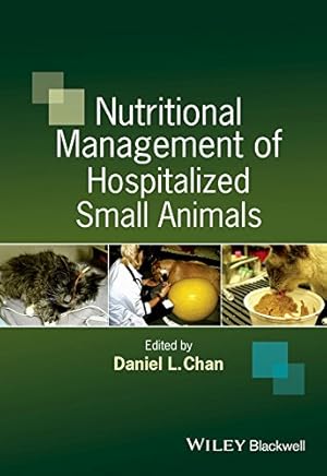 Image du vendeur pour Nutritional Management of Hospitalized Small Animals mis en vente par Pieuler Store