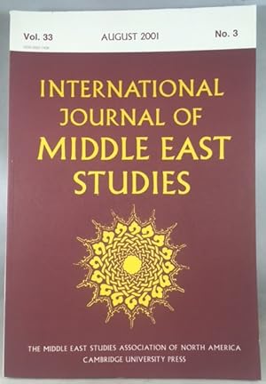 Seller image for International Journal of Middle East Studies, Volume 33, Number 3, August 2001 for sale by Great Expectations Rare Books