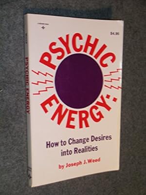 Seller image for Psychic Energy: How to Change Desires into Realities for sale by Pieuler Store