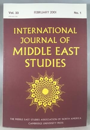 Seller image for International Journal of Middle East Studies, Volume 33, Number 1, February 2001 for sale by Great Expectations Rare Books