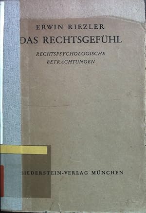 Bild des Verkufers fr Das Rechtsgefhl: Rechtspsychologische Betrachtungen. zum Verkauf von books4less (Versandantiquariat Petra Gros GmbH & Co. KG)