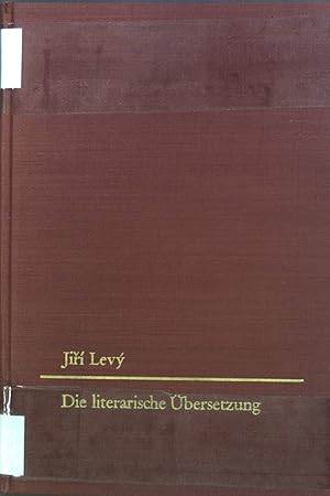 Seller image for Die literarische bersetzung: Theorie einer Kustgattung for sale by books4less (Versandantiquariat Petra Gros GmbH & Co. KG)