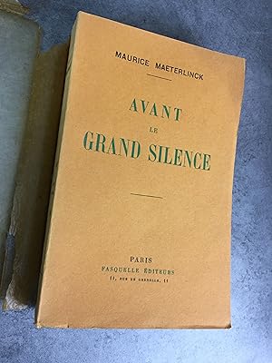 Seller image for Avant le grand silence Edition originale sur Vlin bibliophile bel exemplaire non coup for sale by Daniel Bayard librairie livre luxe book