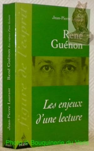 Bild des Verkufers fr Ren Gunon. Les enjeux d'une lecture. Collection "Figure de l'esprit". zum Verkauf von Bouquinerie du Varis