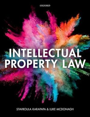 Bild des Verkufers fr Intellectual Property Law by Karapapa, Stavroula, McDonagh, Luke [Paperback ] zum Verkauf von booksXpress