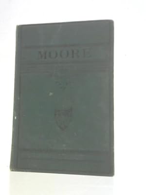 Bild des Verkufers fr The Poetical Works of Thomas Moore Reprinted from the Early Editions, with Explanatory Notes, etc. zum Verkauf von World of Rare Books