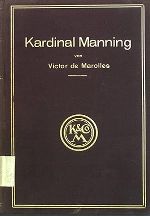 Immagine del venditore per Kardinal Manning. venduto da books4less (Versandantiquariat Petra Gros GmbH & Co. KG)