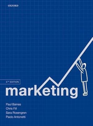 Seller image for Marketing by Baines, Paul, Fill, Chris, Rosengren, Sara, Antonetti, Paolo [Paperback ] for sale by booksXpress