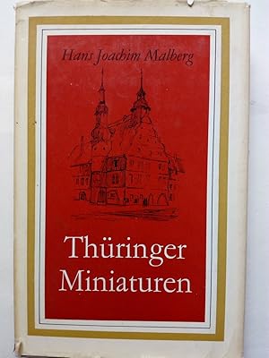 Image du vendeur pour Thringer Miniaturen : Kleine Stdte zwischen einst und heute. mis en vente par Versandantiquariat Jena