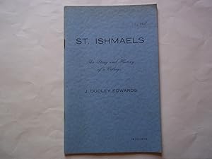 Seller image for St. Ishmaels. The story and history of a village. for sale by Carmarthenshire Rare Books