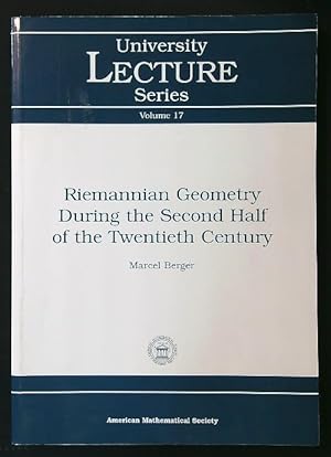 Riemannian Geometry During the Second Half of the Twentieth Century