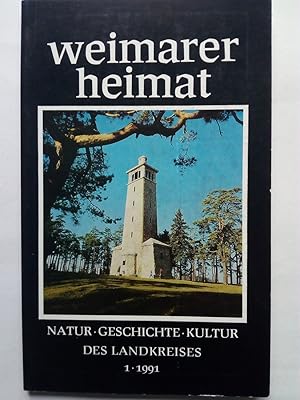 Bild des Verkufers fr Weimarer Heimat. Natur, Geschichte, Kultur des Landkreises. Folge 1, 1991 zum Verkauf von Versandantiquariat Jena