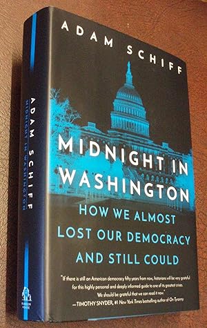 Imagen del vendedor de Midnight in Washington: How We Almost Lost Our Democracy and Still Could a la venta por Chapter House Books (Member of the PBFA)
