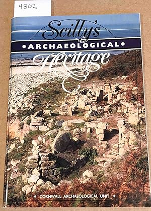 Bild des Verkufers fr Scilly's Archaeological Heritage (Isles of Scilly) zum Verkauf von Carydale Books