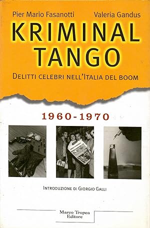 Kriminal tango. 1960-1970