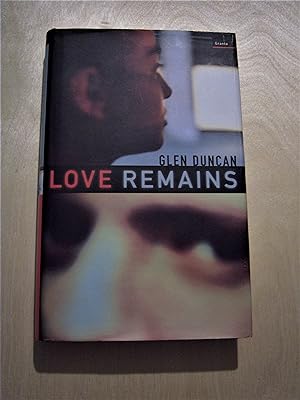 Image du vendeur pour Love Remains mis en vente par RightWayUp Books