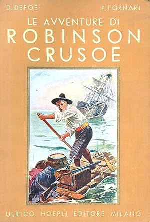 Bild des Verkufers fr Le avventure di Robinson Crusoe zum Verkauf von Librodifaccia