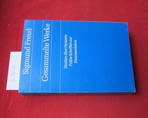 Werke aus den Jahren 1892 - 1899. Gesammelte Werke; Bd. 1. [Untertitel Deckel: Studien über Hyste...