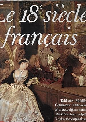 Le 18è siècle français.