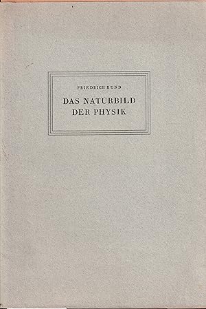 Seller image for Das Naturbild der Physik for sale by Clivia Mueller