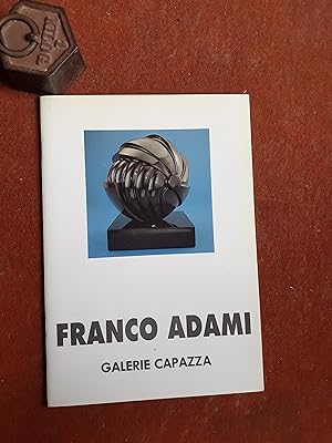 Franco Adami - Europ'Art du 29 avril au 3 mai 1992, Genève, Suisse - Galerie Capazza du 16 mai au...