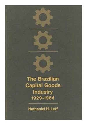 Bild des Verkufers fr The Brazilian capital goods industry 1929-1964 zum Verkauf von WeBuyBooks