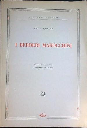 Seller image for I berberi marocchini for sale by Librodifaccia