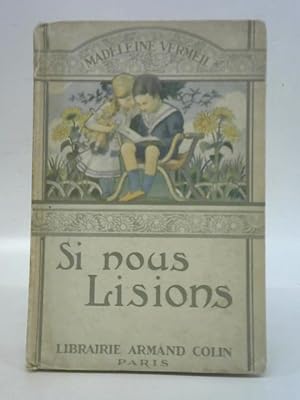 Bild des Verkufers fr Si Nous Lisions: L'Histoire de deux Enfants zum Verkauf von World of Rare Books
