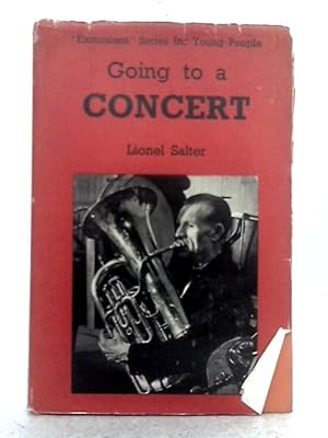 Seller image for Going to a Concert for sale by World of Rare Books