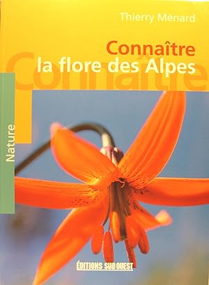 Connaître la flore des Alpes