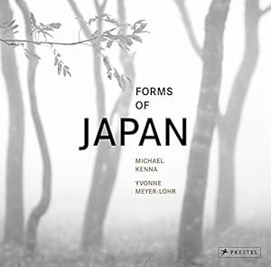 Image du vendeur pour Michael Kenna: Forms of Japan mis en vente par Pieuler Store