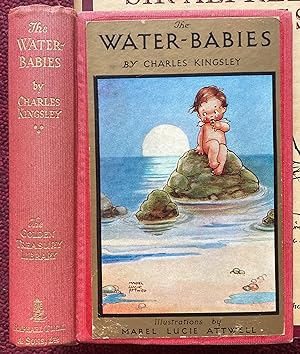 THE WATER-BABIES. A FAIRY TALE FOR A LAND BABY.